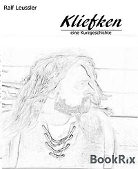Kliefken - eine Kurzgeschichte