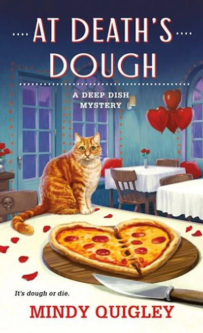At Death's Dough: A Deep Dish Mystery