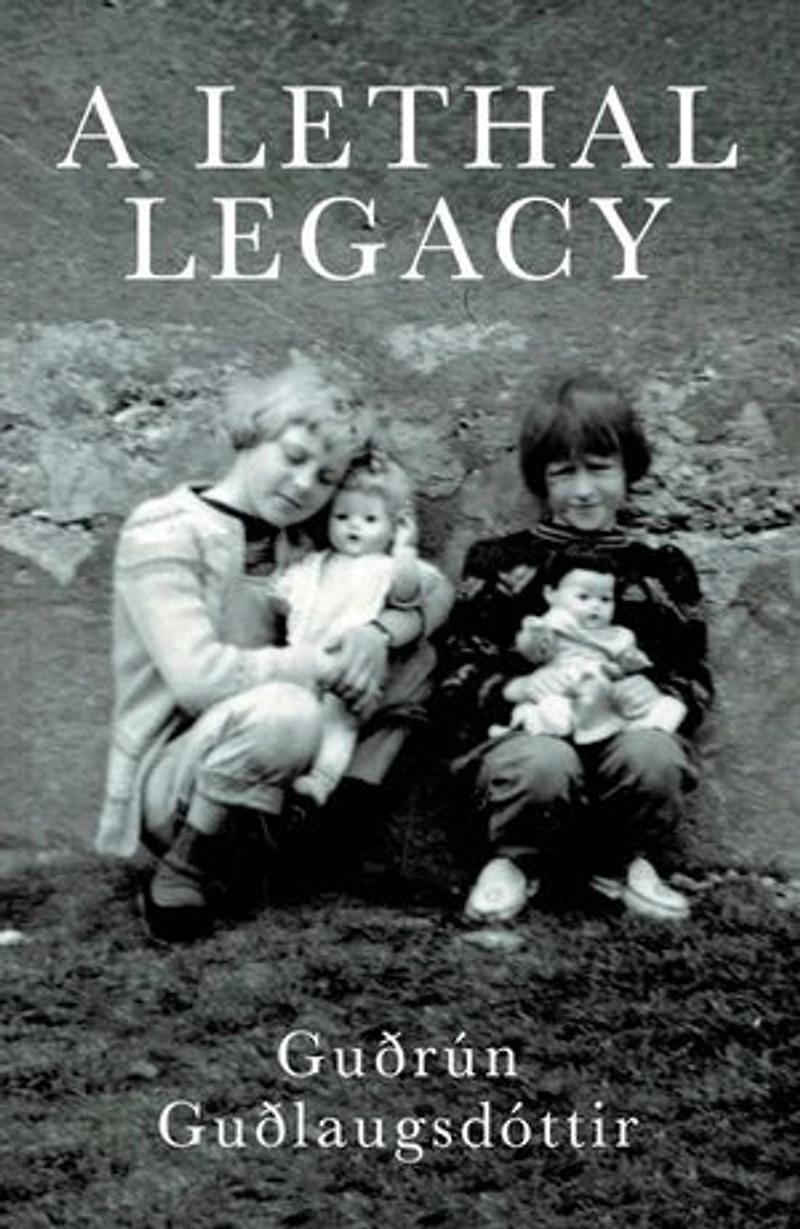 A Lethal Legacy