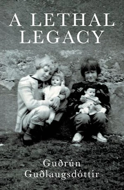 A Lethal Legacy