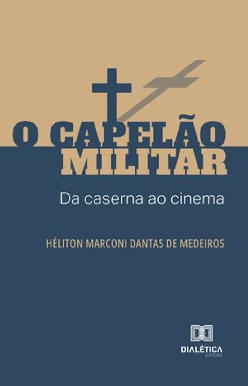 O Capelão Militar: da caserna ao cinema