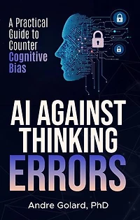 AI Against Thinking Errors: A practical guide to counter cognitive bias