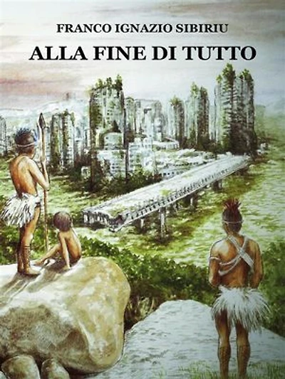 Alla fine di tutto