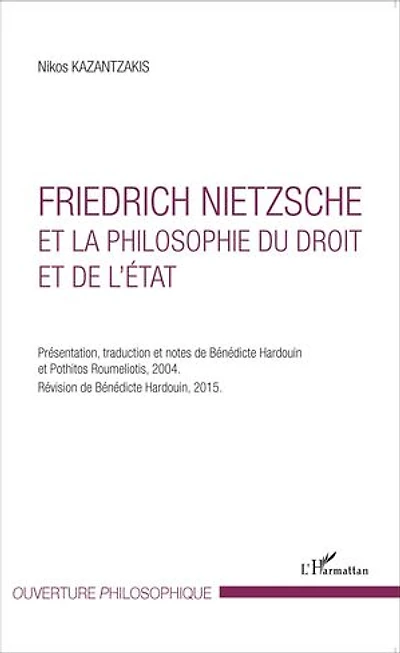 Friedrich Nietzsche et la philosophie du droit et de l'État