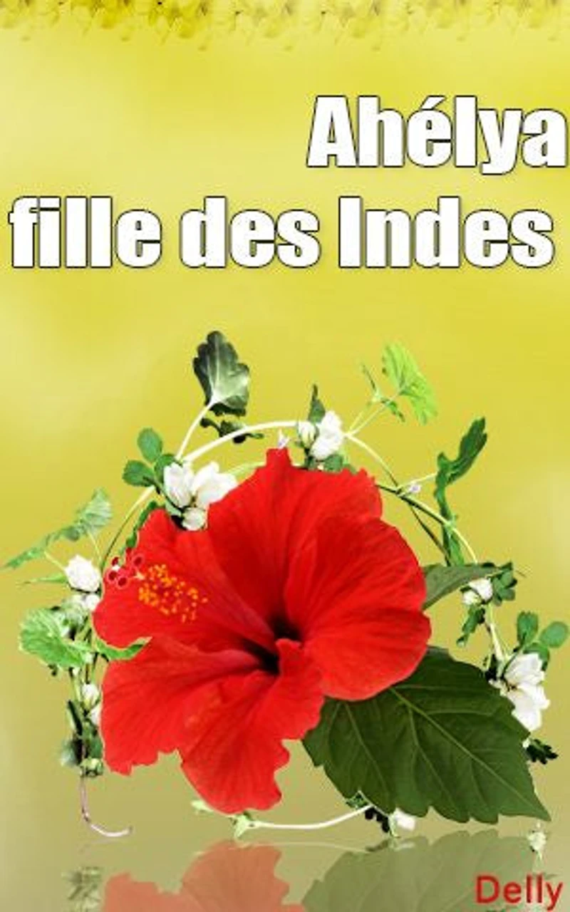 Ahélya fille des Indes