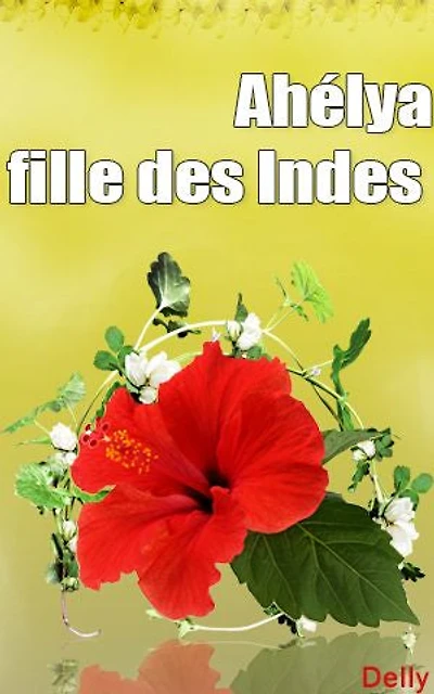 Ahélya fille des Indes