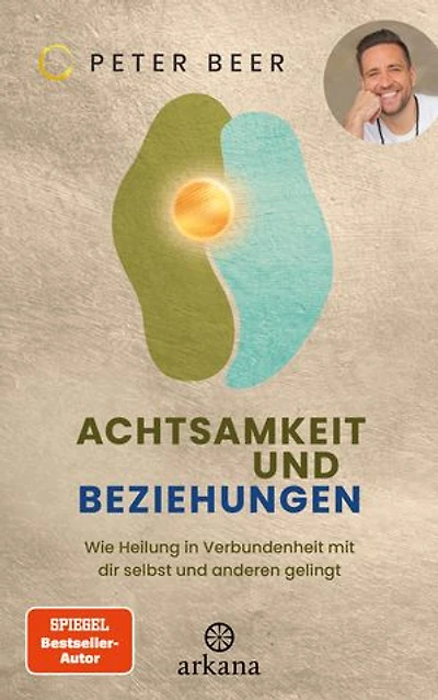 Achtsamkeit und Beziehungen: Wie Heilung in Verbundenheit mit dir selbst und anderen gelingt