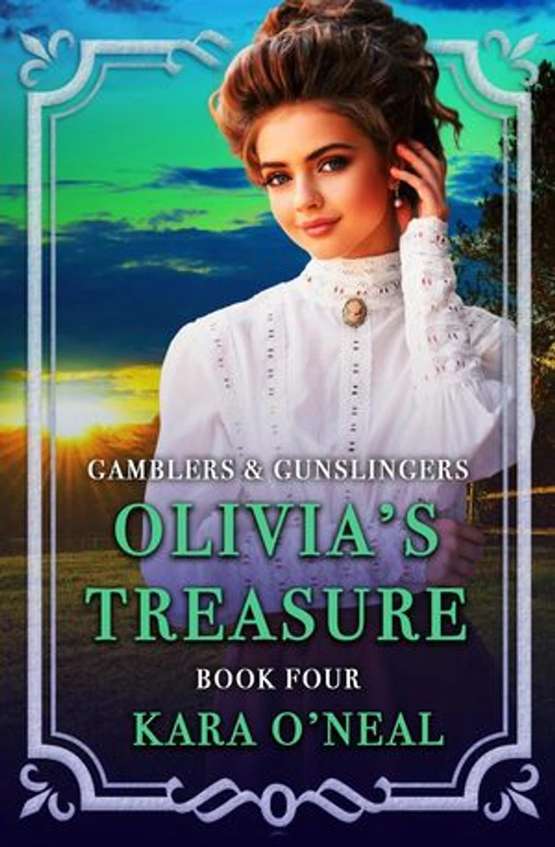 Olivia's Treasure: Gamblers & Gunslingers, #4