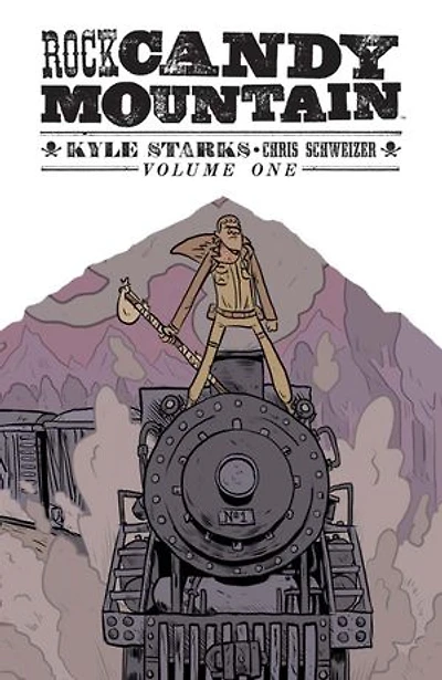 Rock Candy Mountain Vol. 1