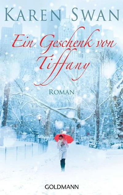 Ein Geschenk von Tiffany: Roman
