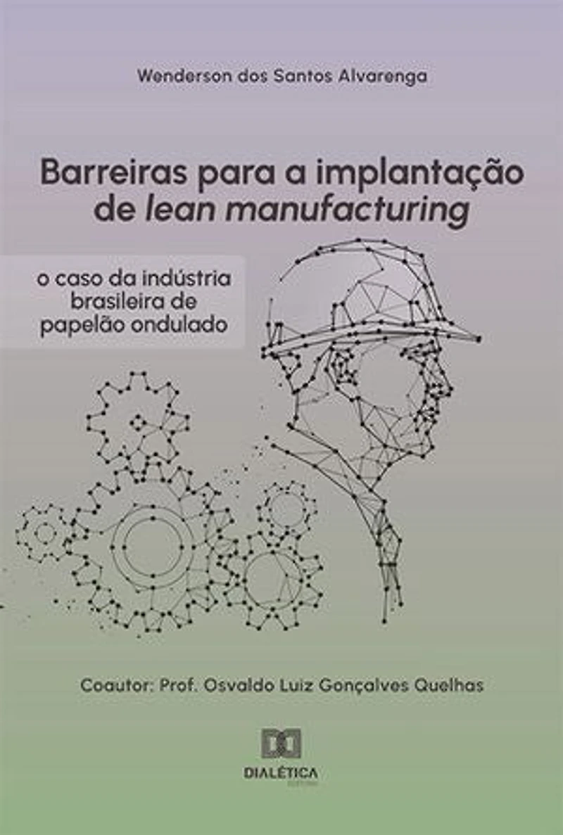 Barreiras para a implantação de lean manufacturing: o caso da indústria brasileira de papelão ondulado