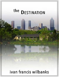 The Destination