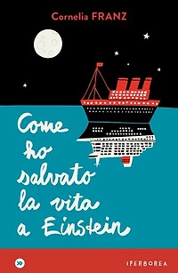 Come ho salvato la vita a Einstein