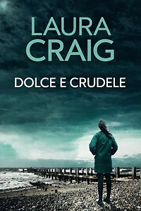 DOLCE E CRUDELE