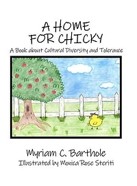 A Home for Chicky: Book about Cultural Diversity and Tolerance
