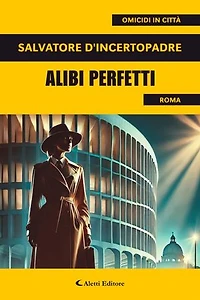 Alibi perfetti