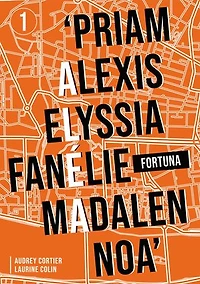 ALÉA: TOME 1 : FORTUNA