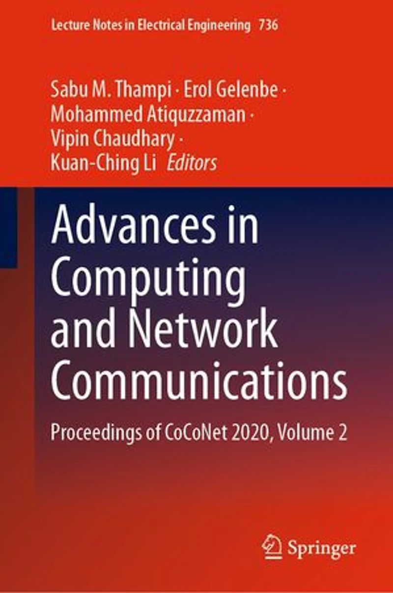 Advances Computing and Network Communications: Proceedings of CoCoNet 2020, Volume 2