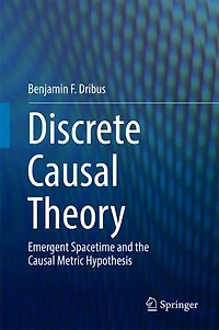 Discrete Causal Theory: Emergent Spacetime And The Metric Hypothesis
