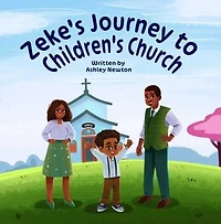 Zeke's Journey to Children's Church