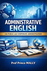 Administrative English for Public and Corporate Administration