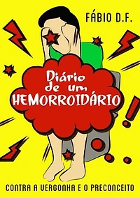 Diário De Um Hemorroidário