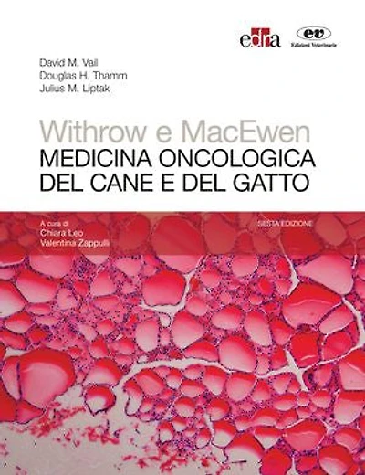 Withrow e MacEwen Medicina oncologica del cane e del gatto