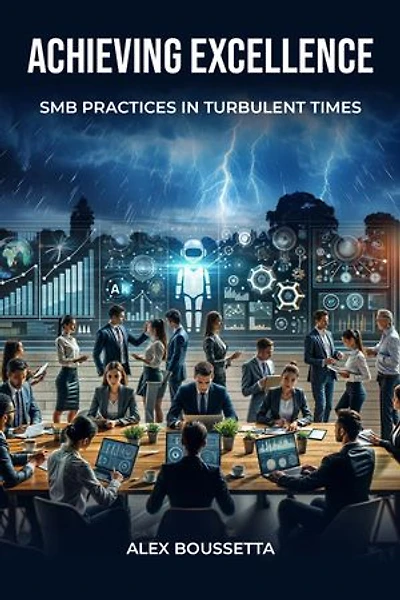 Achieving Excellence: SMB Practices In Turbulent Times