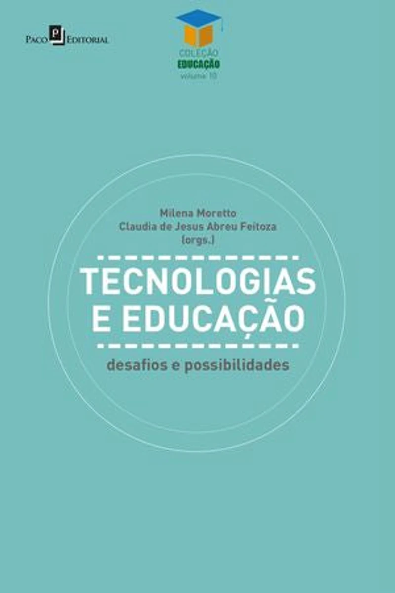 Tecnologias e educação: Desafios e possibilidades