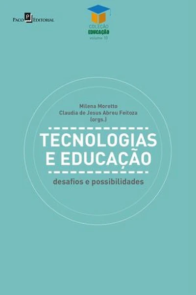 Tecnologias e educação: Desafios e possibilidades