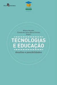 Tecnologias e educação: Desafios e possibilidades