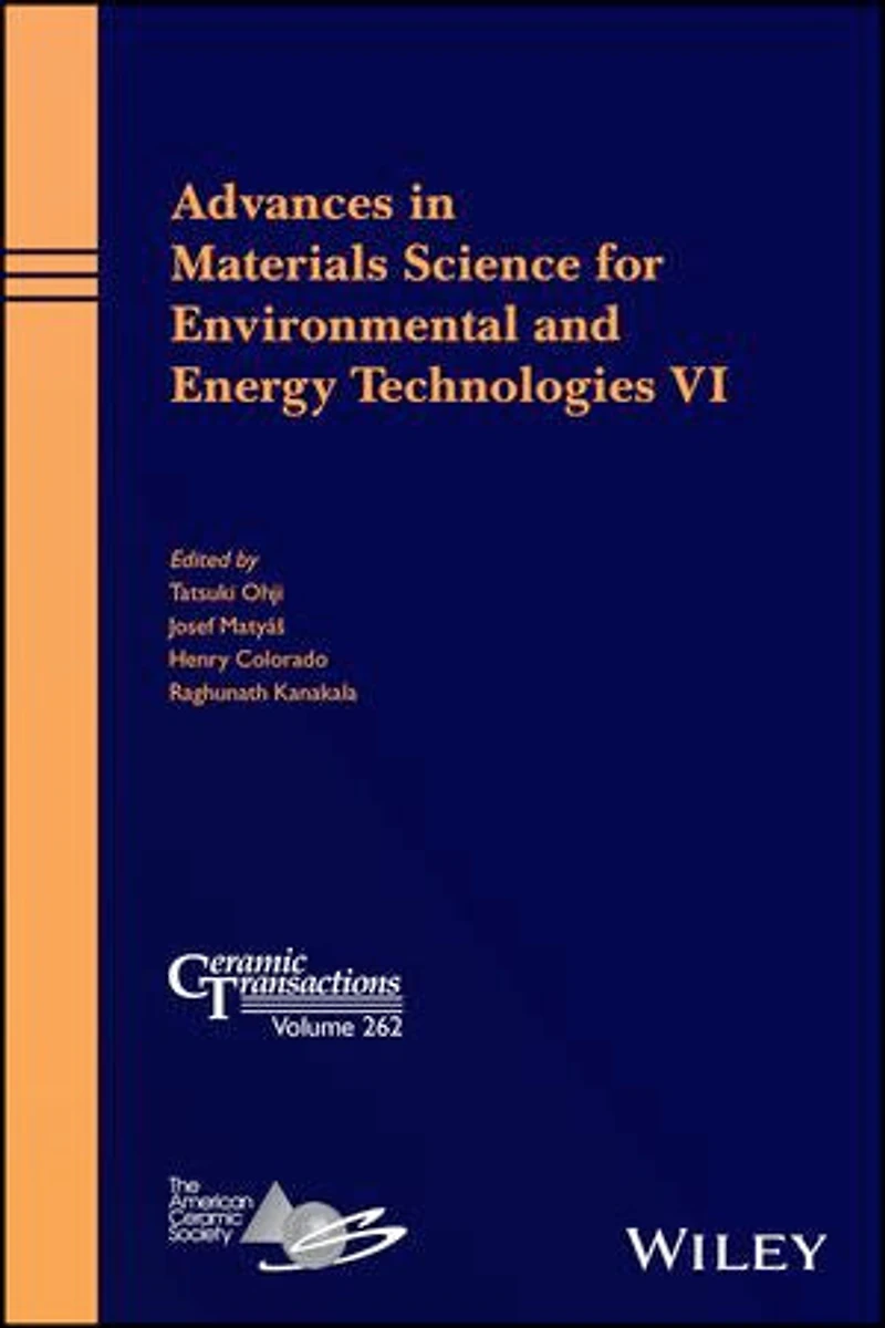 Advances Materials Science for Environmental and Energy Technologies VI