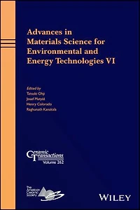 Advances Materials Science for Environmental and Energy Technologies VI