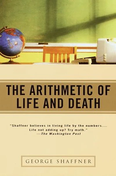 The Arithmetic of Life and Death