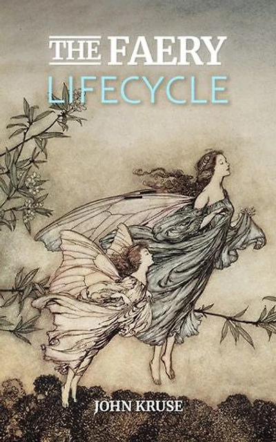 The Faery Lifecycle