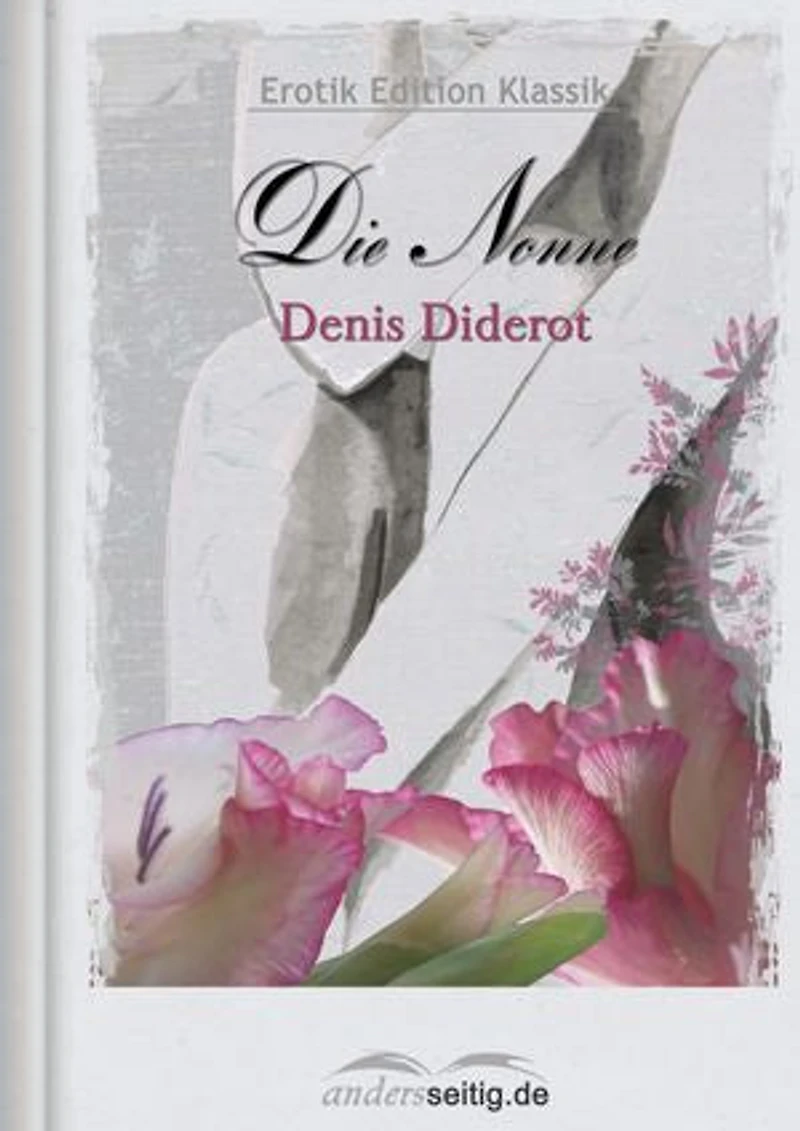 Die Nonne: Erotik Edition Klassik