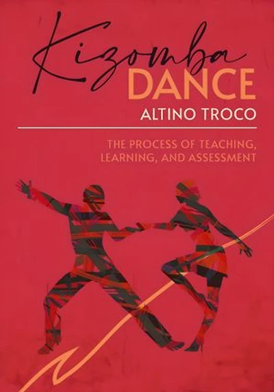 Kizomba Dance: Teaching Learning and Assessment Process