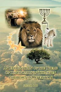 An Examination of The Theme Discipleship Seven Churches Revelation