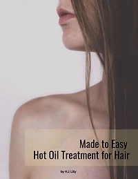 Made to Easy Hot Oil Treatment for Hair: For extra healthy glow to your hair