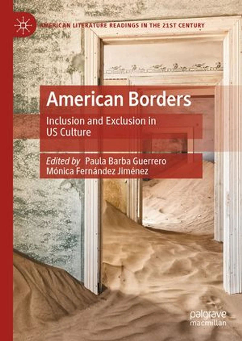 American Borders: Inclusion and Exclusion US Culture