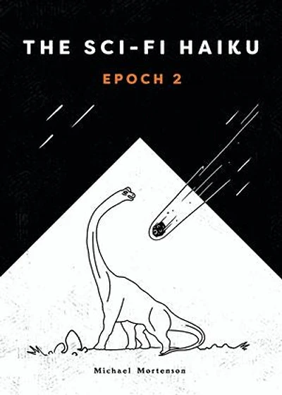 The Sci-fi Haiku: Epoch 2