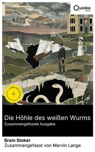 Die Höhle des weißen Wurms (Zusammengefasste Ausgabe): Bereicherte Ausgabe. Gothic Horror im edwardianischen Derbyshire: Serpentenkult, Mesmerismus und Karsthöhlen – Lady Arabella zwischen Mythos und Moderne.