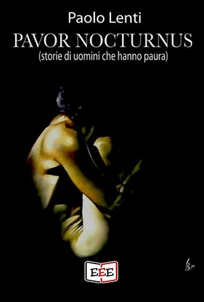 Pavor nocturnus: Storie di uomini che hanno paura