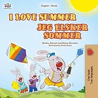 I Love Summer Jeg Elsker Sommer: English Norwegian Bilingual Collection