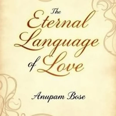 The Eternal Language of Love