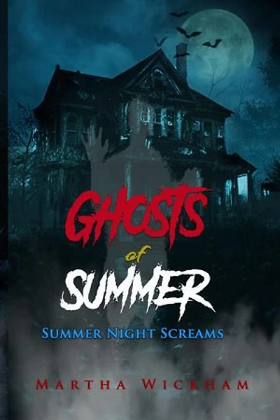 Summer Night Screams: Ghosts of Summer: Summer Screams, #3