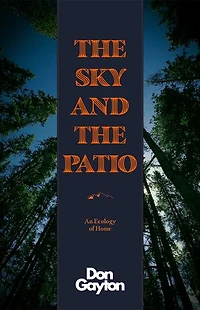 the Sky and Patio: An Ecology of Home