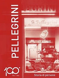 1924-2024 Pellegrini. Storia di persone