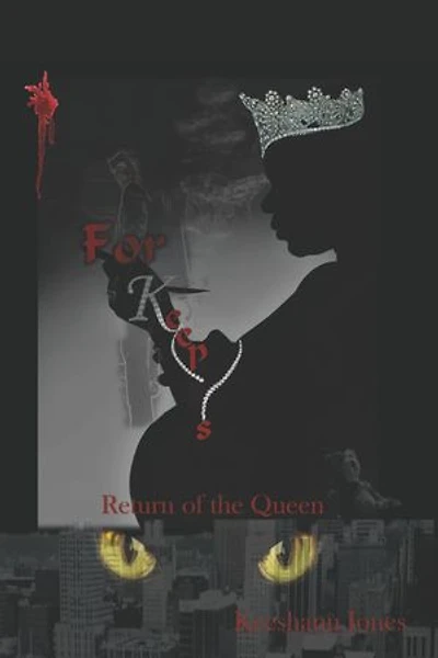 For Keeps: Return of the Queen