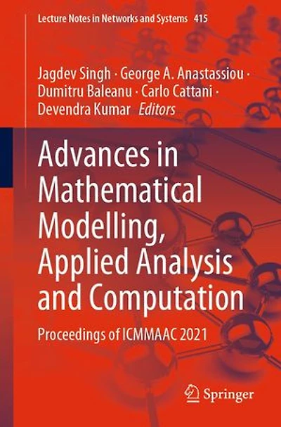 Advances Mathematical Modelling, Applied Analysis and Computation: Proceedings of ICMMAAC 2021
